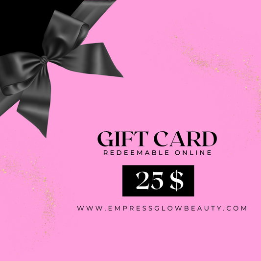 Empress Glow Beauty Cosmetics Gift Card